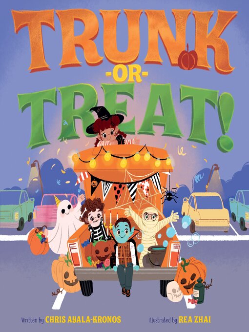 Title details for Trunk-or-Treat by Chris Ayala-Kronos - Available